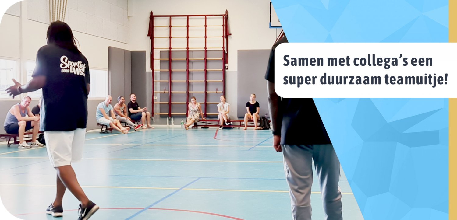 Samen met collegas een super duurzaam teamuitje